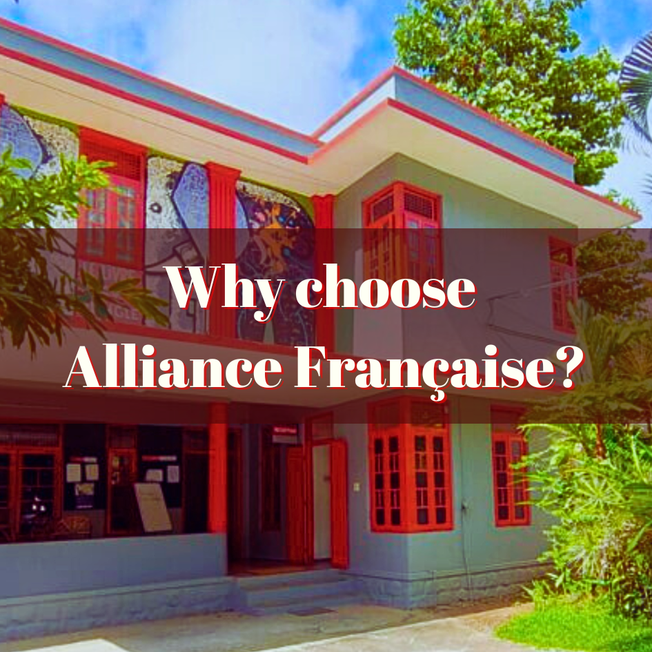 Why choose Alliance Francaise?